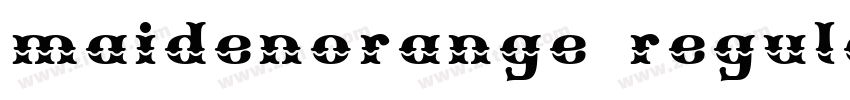 maidenorange regular字体转换 maidenorange regular字体转换